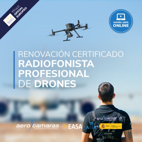 Renovación certificado Radiofonista Profesional de drones
