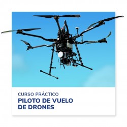 Curso práctico de vuelo de drones